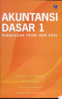 Akuntansi Dasar 1 : Ringkasan Teori dan Soal