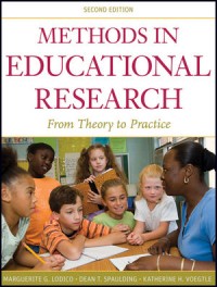 [E-Book] METHODS IN
EDUCATIONAL
RESEARCH From Theory to Practice SECOND EDITION