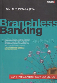 Branchless Banking : bank Tanpa Kantor Pada Era Digital