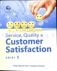 Service, Quality & Customer Satisfaction (Edisi 5)