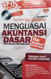 Menguasai Akuntansi Dasar Untuk Pemula dan Yang Masih Awam