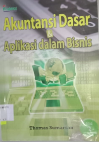 Akuntansi Dasar dan Aplikasi dalam Bisnis Edisi 3