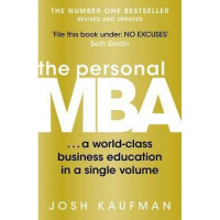 The Personal MB : a World Class Business Education in a Single Volume