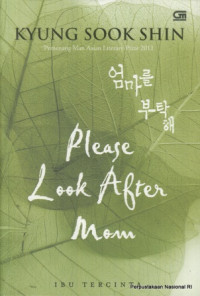 Please Look After Mom : Ibu Tercinta
