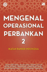 Mengenal Operasional Bank 2