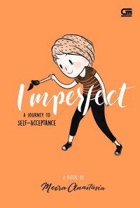 [E-Book] Imperfect : A Journey To Self - Acceptance