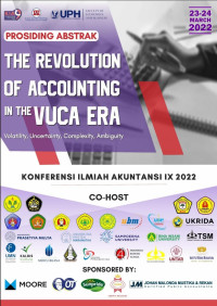 [E-Prociding] The Revolution Of Accounting In The Vuca Era : Valatility, Complexity, Ambiguity
 - Konferensi Ilmiah Akuntansi IX 2022