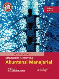 AKUNTANSI MANAJERIAL BUKU 1 EDISI 8