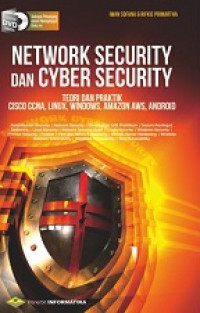 Network Securoty dan Cyber Security : teori dan praktik Cisco CCNA, Linux, Windows, Amazon AWS, Android +CD