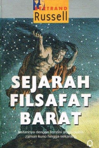 Sejarah Filsafat Barat : kaitannya dengan kondisi sosio-politik zaman kuno hingga sekarang