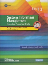 Sistem Informasi Manajemen : Mengelola Perusahaan Digital Edisi 13