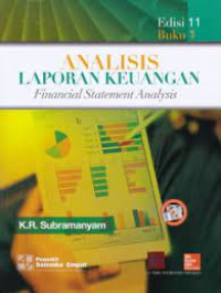 Analisis Laporan Keuangan : Financial Statement Analysis Edisi 11 Buku 1