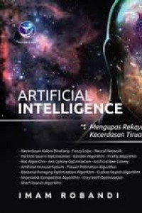 Artificial Intelligence : Mengupas Rekayasa Kecerdasan Tiruan