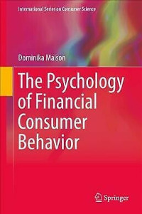 [E-Book] The Psychology
of Financial
Consumer
Behavior