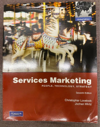 SERVIVES MARKETING : PEOPLE, TECHNOLOGY, STRATEGY 7th EDITION