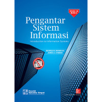 Pengantar Sistem Informasi : Introduction to Information Systems Edisi 16 Buku 2