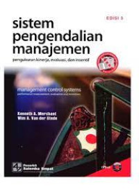 Sistem Pengendalian Manajemen : Pengukuran Kerja, Evaluasi, dan Insentif Edisi 3