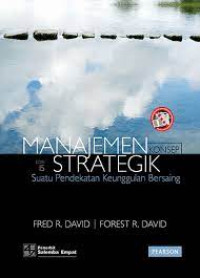 Manajemen Strategik : Suatu Pendekatan Keunggulan Bersaing Edisi 15