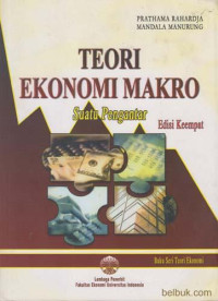 Teori Ekonomi Makro : Suatu Pengantar Edisi 5
